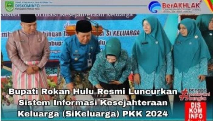 Bupati Rokan Hulu Resmi Luncurkan Sistem Informasi Manajemen (SIM) PKK 2024
