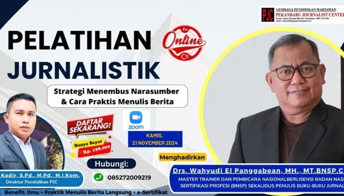 Hanya 198 Ribu, Anda Sudah Bisa Ikut Pelatihan Jurnalistik Bersama Master Trainer Wahyudi Panggabean