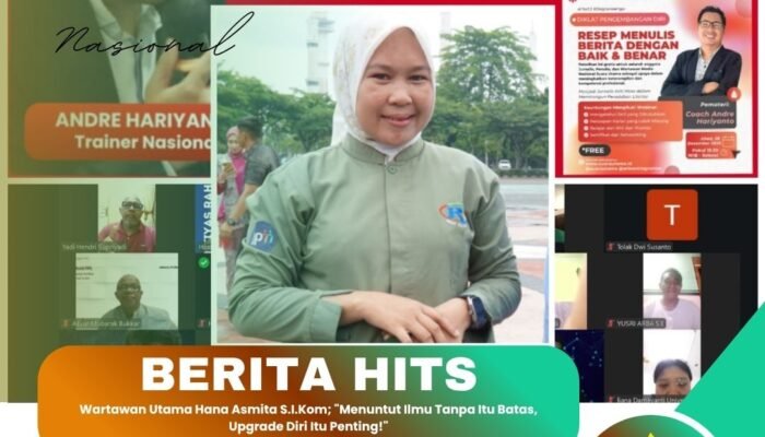 Wartawan Utama Hana Asmita S.I.Kom; “Menuntut Ilmu Tanpa Batas, Upgrade Diri Itu Penting!”