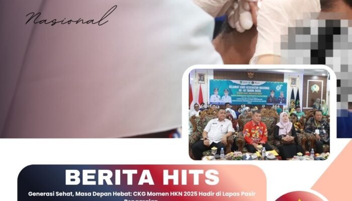 Generasi Sehat, Masa Depan Hebat: CKG Momen HKN 2025 Hadir di Lapas Pasir Pengaraian