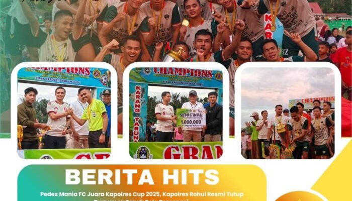 Pedex Mania FC Juara Kapolres Cup 2025, Kapolres Rohul Resmi Tutup Turnamen Sepak Bola Bergengsi