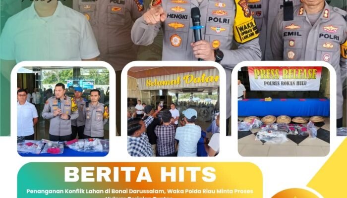 Penanganan Konflik Lahan di Bonai Darussalam, Waka Polda Riau Minta Proses Hukum Berjalan Tuntas
