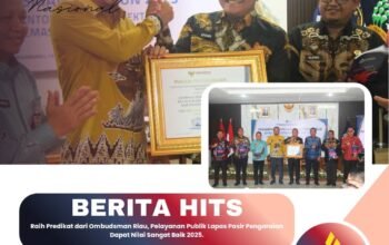 Raih Predikat dari Ombudsman RI Perwakilan Riau, Pelayanan Publik Lapas Pasir Pengaraian Dapat Nilai Sangat Baik 2025