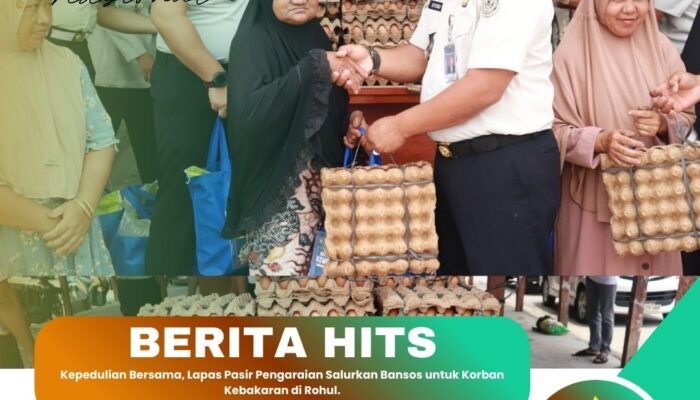 Kepedulian Bersama, Lapas Pasir Pengaraian Salurkan Bansos untuk Korban Kebakaran di Rohul