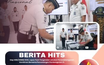 Siap WBK/WBBM 2026, Lapas Pasir Pengaraian Lakukan Penandatanganan Komitmen Bersama Pencanangan Pembangunan ZI