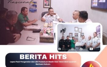 Lapas Pasir Pengaraian dan LBH Posbakum Madin Siak Teken MoU Layanan Bantuan Hukum