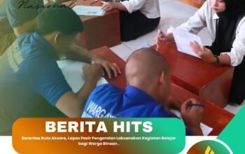 Berantas Buta Aksara, Lapas Pasir Pengaraian Laksanakan Kegiatan Belajar bagi Warga Binaan