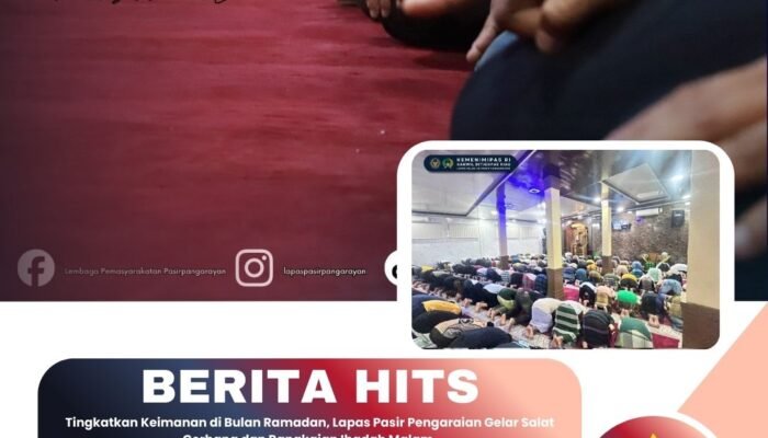 Tingkatkan Keimanan di Bulan Ramadan, Lapas Pasir Pengaraian Gelar Salat Gerhana dan Rangkaian Ibadah Malam