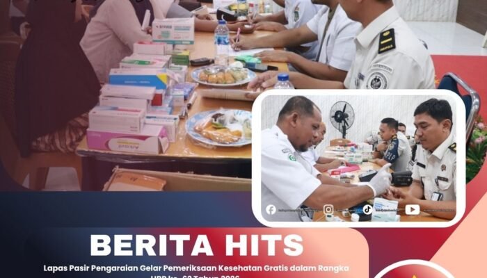 Lapas Pasir Pengaraian Gelar Pemeriksaan Kesehatan Gratis dalam Rangka HBP ke-62 Tahun 2026