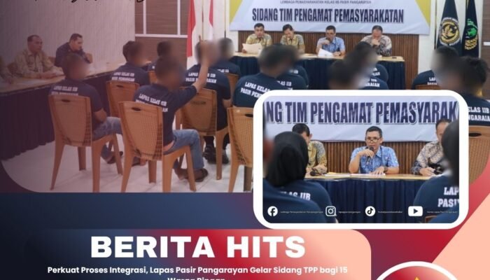 Perkuat Proses Integrasi, Lapas Pasir Pangarayan Gelar Sidang TPP bagi 15 Warga Binaan