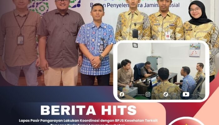 Lapas Pasir Pangarayan Lakukan Koordinasi dengan BPJS Kesehatan Terkait Rencana Kerja Sama Layanan Kesehatan