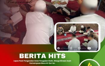 Lapas Pasir Pengaraian Gelar Pengajian Rutin, Warga Binaan Asah Kemampuan Baca Al-Qur’an