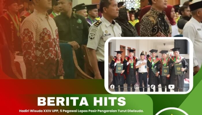 Hadiri Wisuda XXIV UPP, 5 Pegawai Lapas Pasir Pengaraian Turut Diwisuda