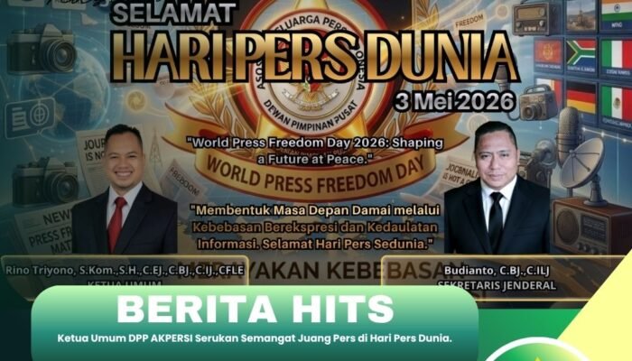 Ketua Umum DPP AKPERSI Serukan Semangat Juang Pers di Hari Pers Dunia