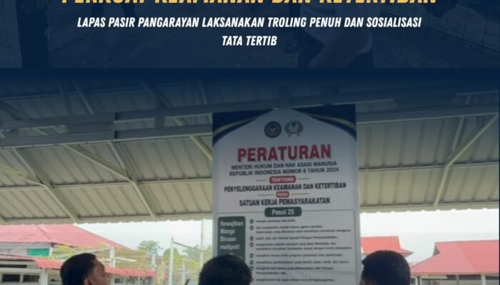 Perkuat Keamanan dan Ketertiban, Lapas Pasir Pangarayan Laksanakan Troling Penuh dan Sosialisasi Tata Tertib