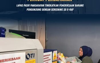 Perkuat Pengamanan, Lapas Pasir Pangarayan Tingkatkan Pemeriksaan Barang Pengunjung dengan Screening 3D X-Ray
