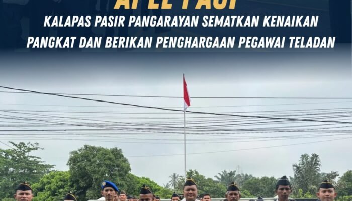 Apel Pagi, Kalapas Pasir Pangarayan Sematkan Kenaikan Pangkat dan Berikan Penghargaan Pegawai Teladan