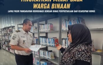 Tingkatkan Minat Baca Warga Binaan, Lapas Pasir Pangarayan Koordinasi dengan Dinas Perpustakaan dan Kearsipan Rohul