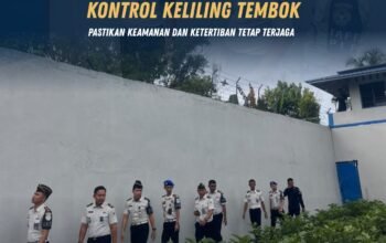 Lapas Pasir Pangarayan Gelar Kontrol Keliling Tembok , Pastikan Keamanan dan Ketertiban Tetap Terjaga